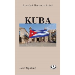 Kuba (stručná historie státu): Josef Opatrný
