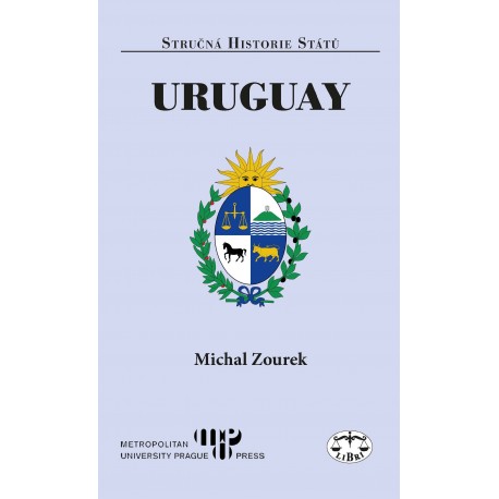 Uruguay (stručná historie státu): Michal Zourek