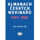 Almanach českých novinářů 1989–2008: Miroslav Sígl