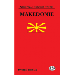 Makedonie (stručná historie států): Přemysl Rosůlek - DEFEKT - POŠKOZENÉ DESKY