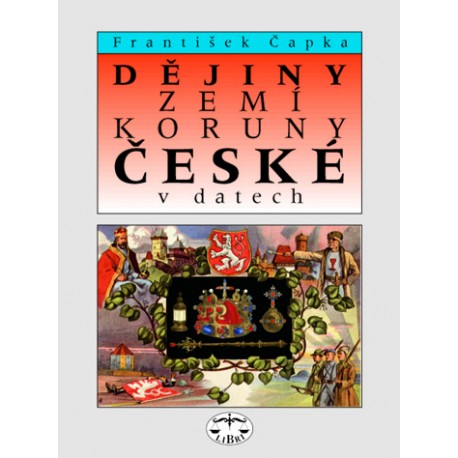 Dějiny zemí koruny české v datech, 3. vydání: František Čapka