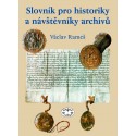 Slovník pro historiky a návštěvníky archivů: Václav Rameš - DEFEKT - POŠKOZENÉ DESKY