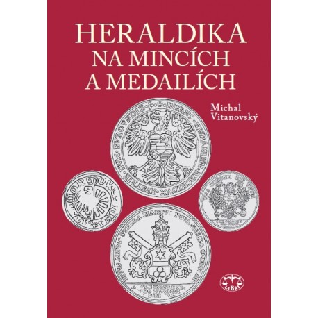Heraldika na mincích a medailích: Michal Vitanovský
