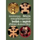 Malá encyklopedie bohů a mýtů Jižní Ameriky: Mnislav Zelený-Atapana