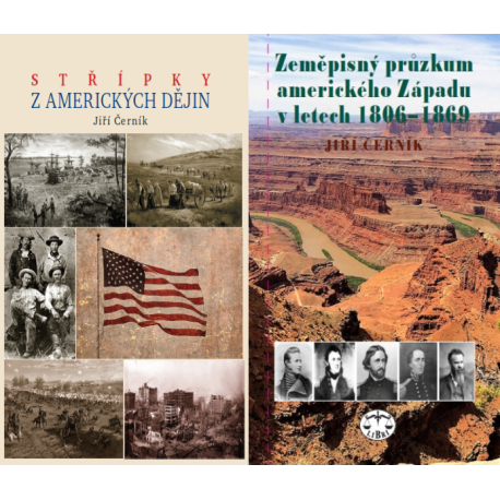 AMERIKA - Balíček (Střípky z amerických dějin +Zeměpisný průzkum amerického Západu v letech 1806-1869)