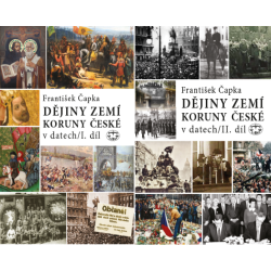 Dějiny zemí Koruny české v datech/ I.+II. díl (KOMPLET): František Čapka
