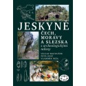 Jeskyně Čech, Moravy a Slezska s archeologickými nálezy: Václav Matoušek, kolektiv