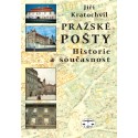Pražské pošty – historie a současnost: Jiří Kratochvíl