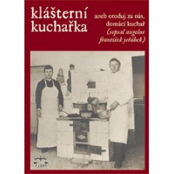 Klášterní kuchařka : František Jeřábek