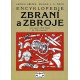 Encyklopedie zbraní a zbroje: Leonid Křížek, Zdirad J. K. Čech