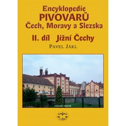 Encyklopedie pivovarů 2.díl - Jižní Čechy: Pavel Jákl