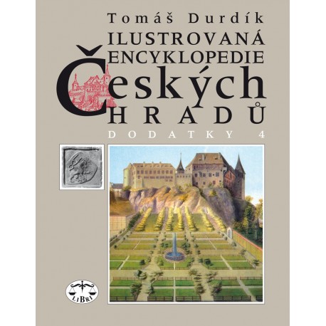 Ilustrovaná encyklopedie českých hradů – Dodatky IV.: Tomáš Durdík