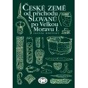 České země od příchodu Slovanů po Velkou Moravu I.: Zdeněk Měřínský