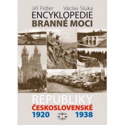 Encyklopedie branné moci Republiky československé 1920-1938: Jiří Fidler, Václav Sluka