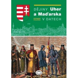 Dějiny Uher a Maďarska v datech: Richard Pražák