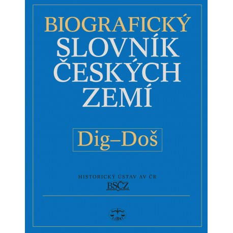 Biografický slovník českých zemí, 13. sešit, Dig–Doš: Pavla Vošahlíková a kolektiv