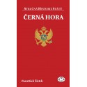 Černá Hora (stručná historie států): František Šístek