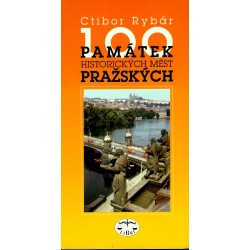 Sto památek historických měst pražských: Ctibor Rybár