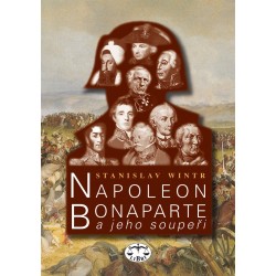 Napoleon Bonaparte a jeho soupeři: Stanislav Wintr - DEFEKT - POŠKOZENÉ DESKY