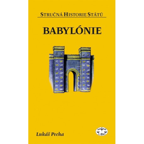 Babylónie (stručná historie států): Lukáš Pecha