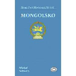 Mongolsko (stručná historie států): Michal Schwarz - DEFEKT - POŠKOZENÉ DESKY