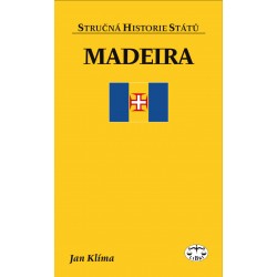 Madeira (stručná historie států): Jan Klíma ELEKTRONICKÁ KNIHA