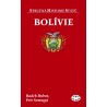 Bolívie (stručná historie států): Radek Buben, Petr Somogyi