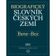 Biografický slovník českých zemí, 4. sešit (Bene–Bez): Pavla Vošahlíková a kolektiv E-KNIHA