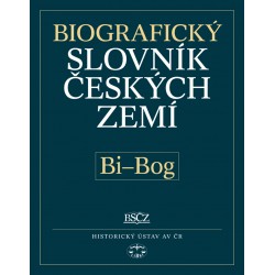 Biografický slovník českých zemí, 5. sešit (Bi–Bog): Pavla Vošahlíková a kolektiv E-KNIHA