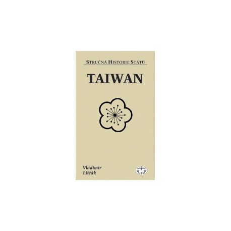 Taiwan (stručná historie států): Vladimír Liščák